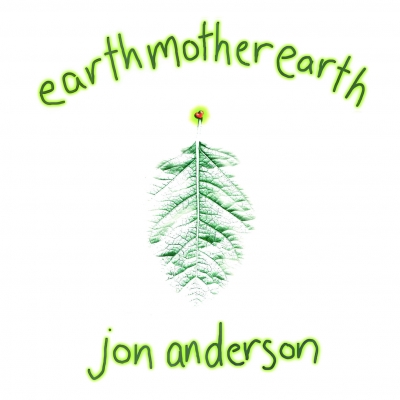 Jon Anderson Earth Mother Earth (Reissue)